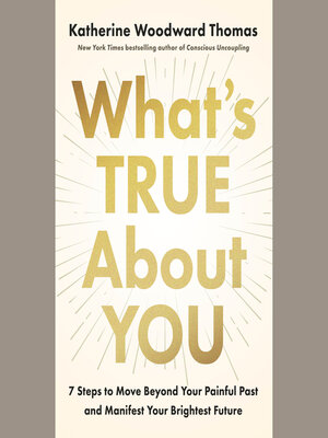 cover image of What's True About You